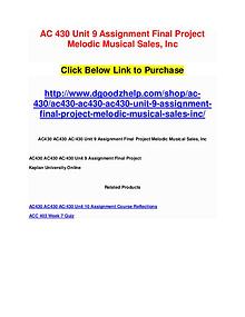 AC 430 Unit 9 Assignment Final Project Melodic Musical Sales, Inc