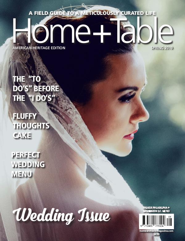 Home and Table Magazine: Greater Philadelphia Edition Spring Issue 2019