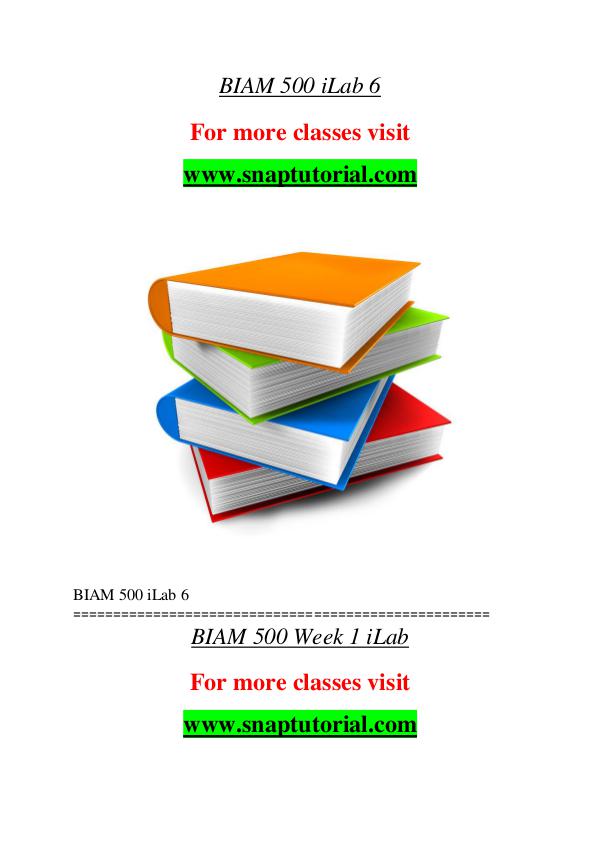 BIAM 500 help A Guide to career/Snaptutorial BIAM 500 help A Guide to career/Snaptutorial