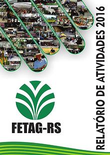 Relatório de Atividades FETAG-RS 2016