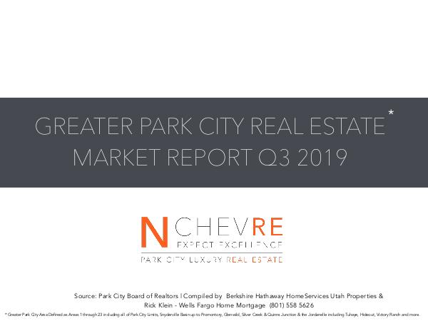 MARKET STATS Q3 2019 GREATER PARK CITY AREA Q3 2019 Market Report