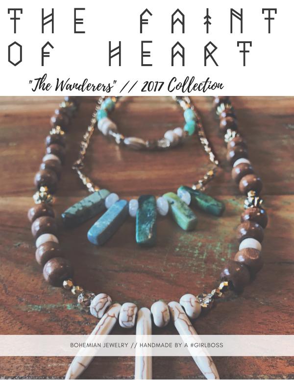 The Faint of Heart // The Wanderers Collection The Faint of Heart