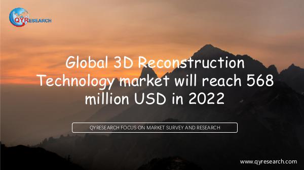 QYR Market Research Global 3D Reconstruction Technology market