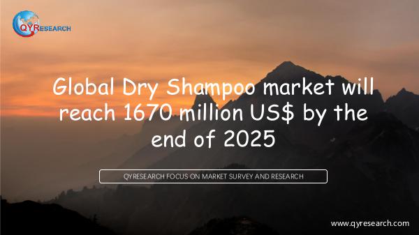 QYR Market Research Global Dry Shampoo market research