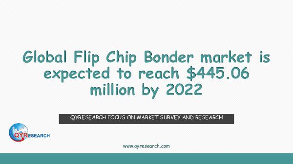 QYR Market Research Global Flip Chip Bonder market research