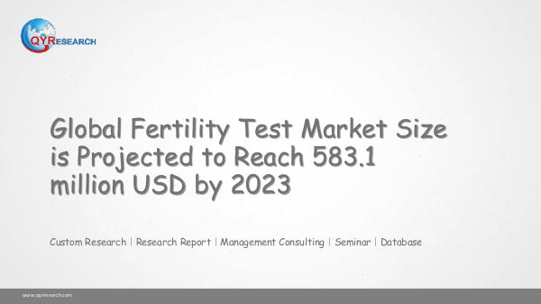 Global Fertility Test Market Research