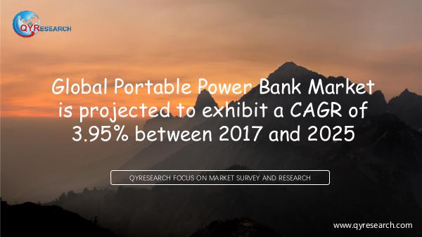 QYR Market Research Global Portable Power Bank Market Research