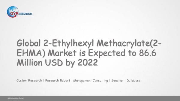 Global 2-Ethylhexyl Methacrylate(2-EHMA) Market