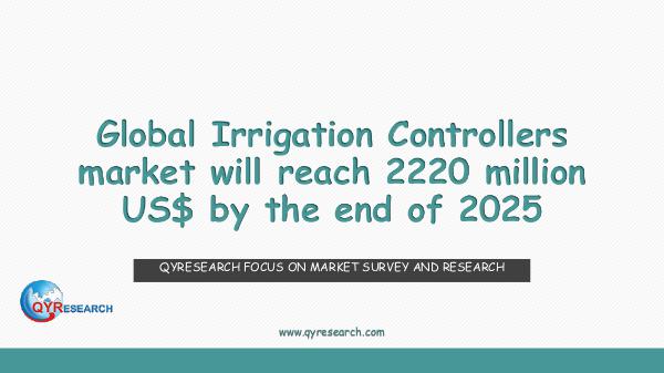 QYR Market Research Global Irrigation Controllers market research