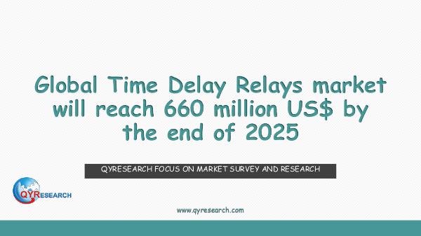 Global Time Delay Relays market research