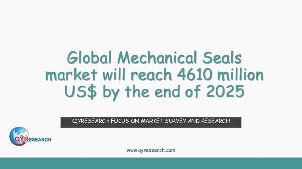 QYR Market Research Global Mechanical Seals market research