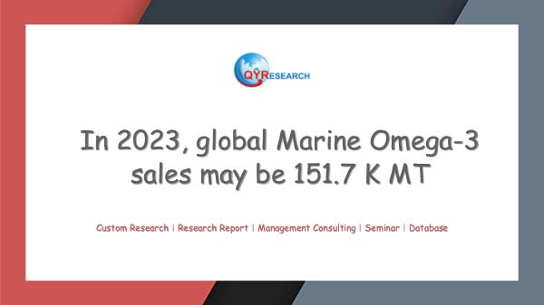 Global Marine Omega-3 Market Research