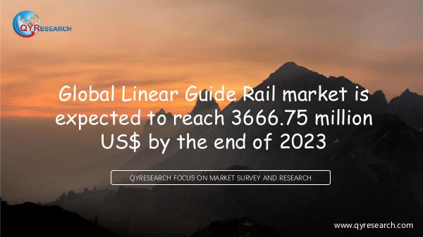 Global Linear Guide Rail market research