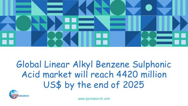 QYR Market Research Global Linear Alkyl Benzene Sulphonic Acid market