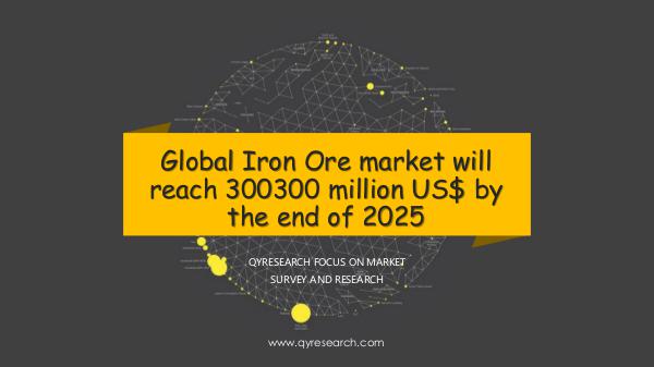QYR Market Research Global Iron Ore market research