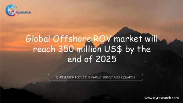 Global Offshore ROV market research
