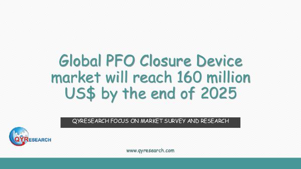 QYR Market Research Global PFO Closure Device market research