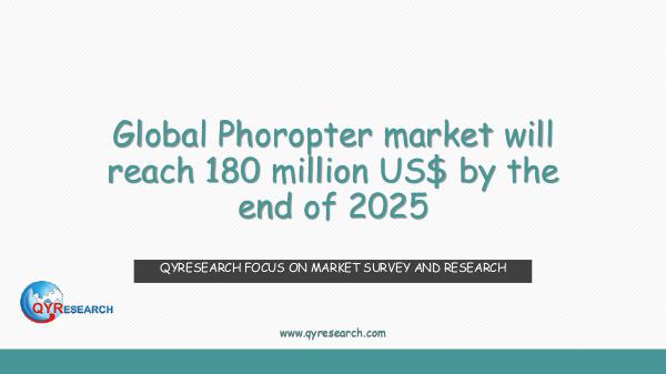 Global Phoropter market research