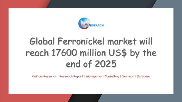 Global Ferronickel market research