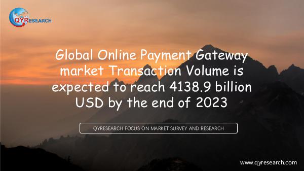 QYR Market Research Global Online Payment Gateway market research