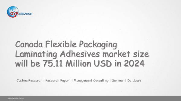 QYR Market Research Flexible Packaging Laminating Adhesives marketing