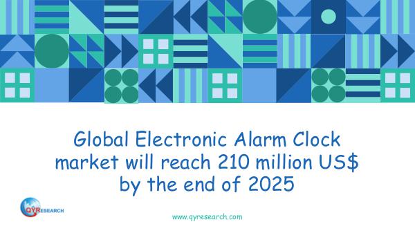 QYR Market Research Global Electronic Alarm Clock market research