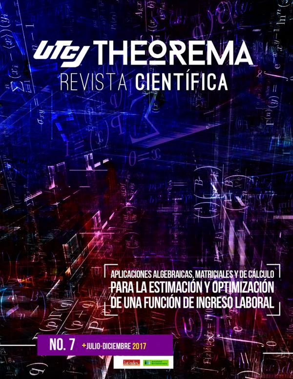UTCJ THEOREMA  Revista científica Edición 7  julio - diciembre 2017