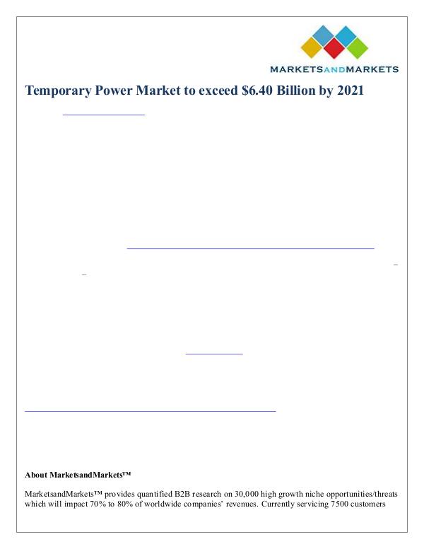 Temporary Power Market to exceed $6.40 Billion by 2021 Temporary Power Market to exceed $6.40 Bn by 2021