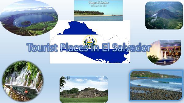 Tourist Places in El Salvador Tourist Places in El Salvador