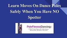 Learn How To Do Pole Dancing Moves Safely At Home On A Dance Pole