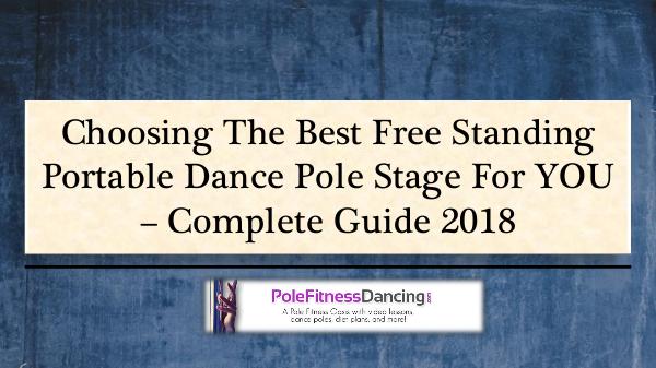 Choosing The Best Free Standing Portable Dance Pole Stage For Home – Choosing The Best Free Standing Portable Dance Pol