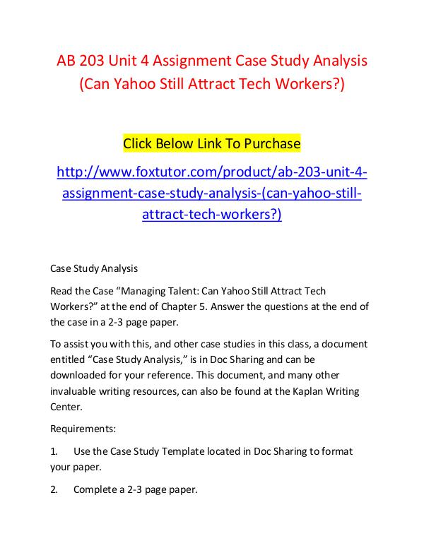 AB 203 Unit 4 Assignment Case Study Analysis (Can Yahoo Still Attract AB 203 Unit 4 Assignment Case Study Analysis (Can