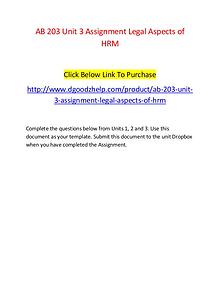 AB 203 Unit 3 Assignment Legal Aspects of HRM-Dgoodzhelp.com