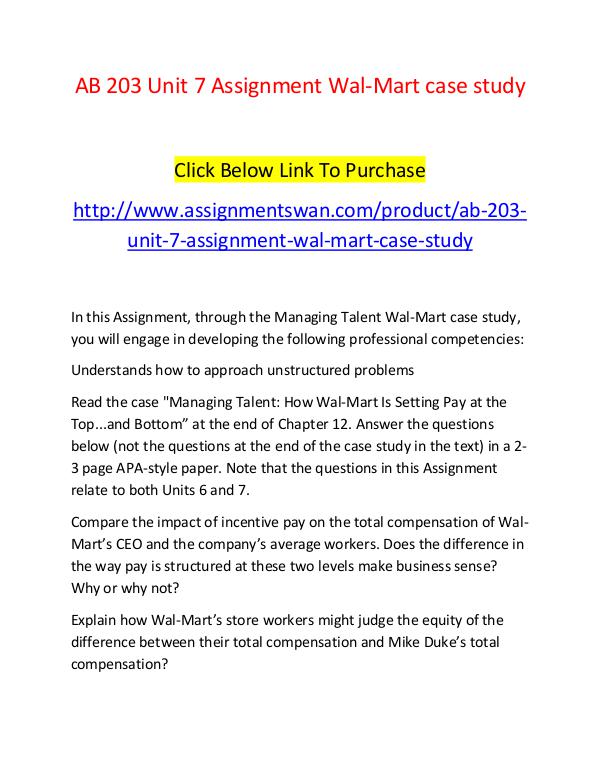 AB 203 Unit 7 Assignment Wal-Mart case study-Assignmentswan.com AB 203 Unit 7 Assignment Wal-Mart case study-Assig