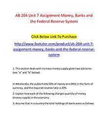 AB 204 Unit 7 Assignment Money, Banks and the Federal Reserve System