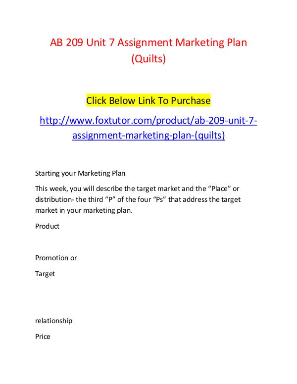 AB 209 Unit 7 Assignment Marketing Plan (Quilts) AB 209 Unit 7 Assignment Marketing Plan (Quilts)