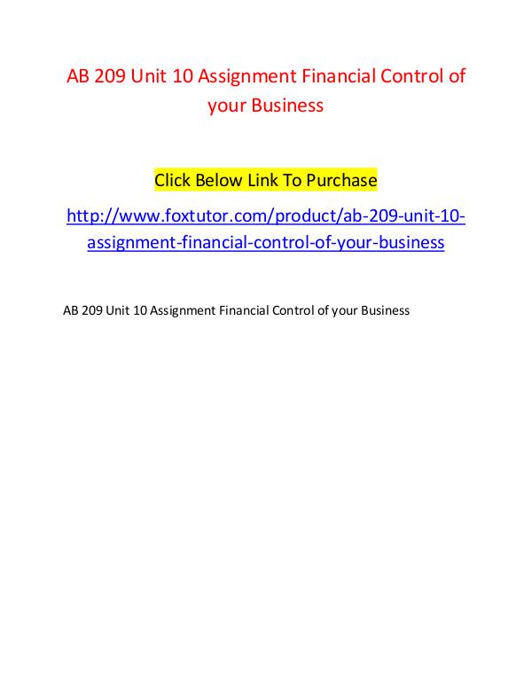 AB 209 Unit 10 Assignment Profit and Loss AB 209 Unit 10 Assignment Financial Control of you