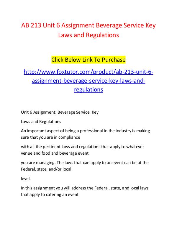 AB 213 Unit 6 Assignment Beverage Service Key Laws and Regulations AB 213 Unit 6 Assignment Beverage Service Key Laws