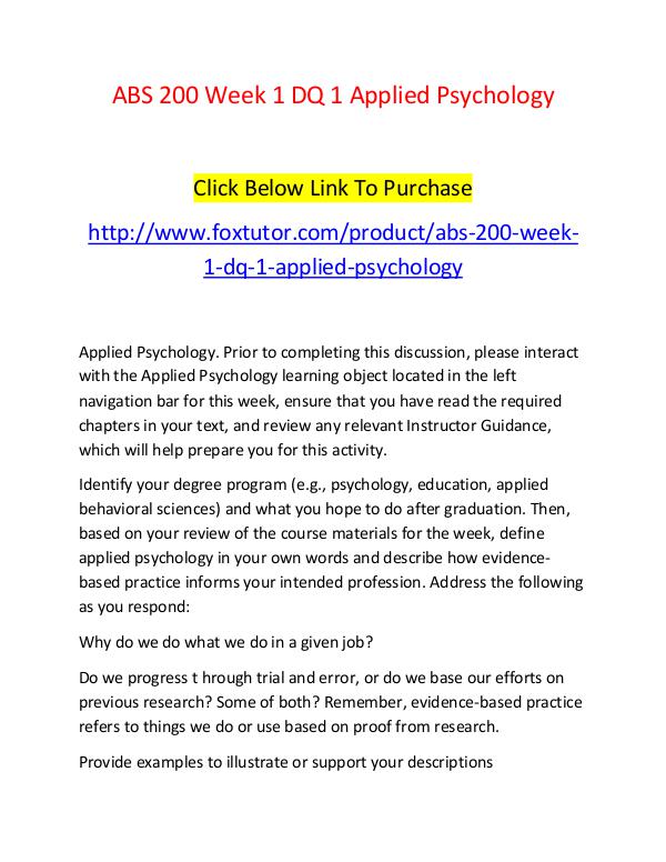 ABS 200 Week 1 DQ 1 Applied Psychology ABS 200 Week 1 DQ 1 Applied Psychology