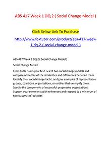 ABS 417 Week 1 DQ 2 ( Social Change Model )