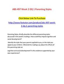 ABS 497 Week 2 DQ 1 Parenting Styles
