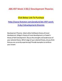 ABS 497 Week 3 DQ 2 Development Theories