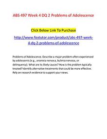ABS 497 Week 4 DQ 2 Problems of Adolescence