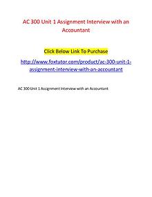 AC 300 Unit 1 Assignment Interview with an Accountant
