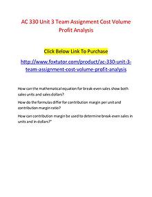 AC 330 Unit 3 Team Assignment Cost Volume Profit Analysis