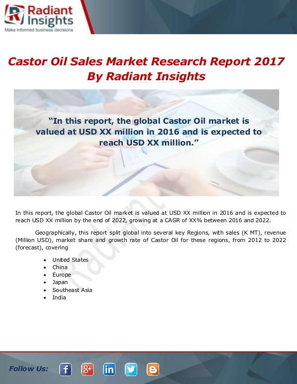 Market Forecasts and Industry Analysis Global Castor Oil Sales Market Report 2017