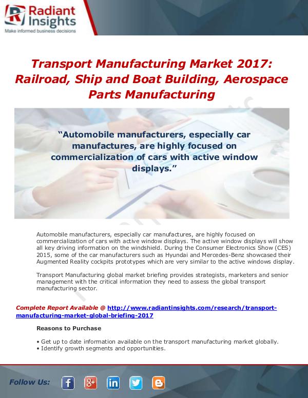 Market Forecasts and Industry Analysis Transport Manufacturing Market Global Briefing 201