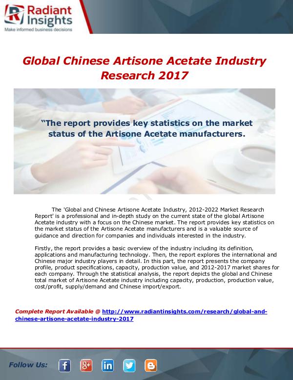Market Forecasts and Industry Analysis Global and Chinese Artisone Acetate Industry, 2017