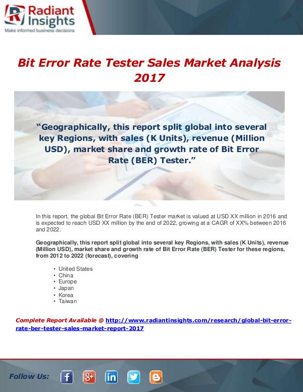 Market Forecasts and Industry Analysis Global Bit Error Rate (BER) Tester Sales Market Re