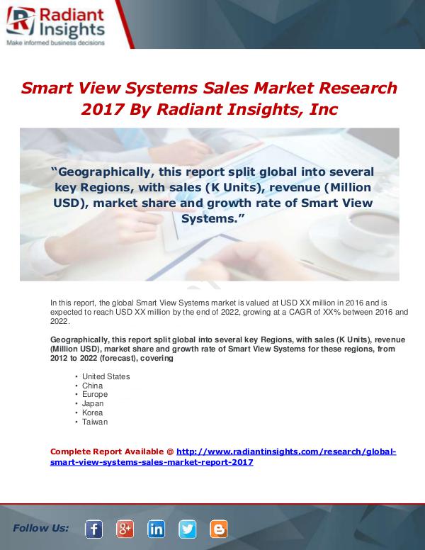 Market Forecasts and Industry Analysis Global Smart View Systems Sales Market Report 2017